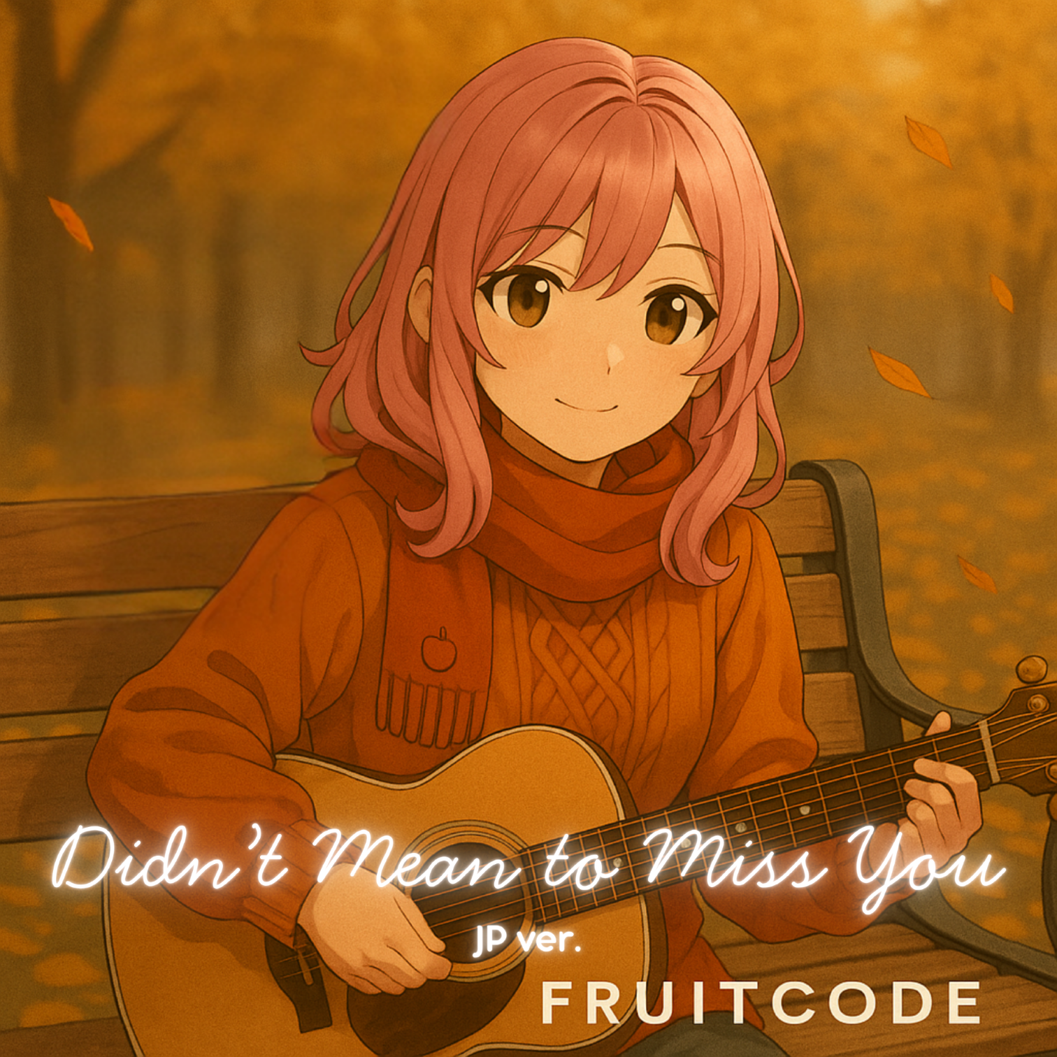 Didn't Mean to Miss You